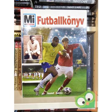 Christoph Bausenwein: Futballkönyv (Mi micsoda)