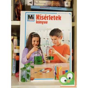 Rainer Köthe: Kísérletek könyve (Mi micsoda )