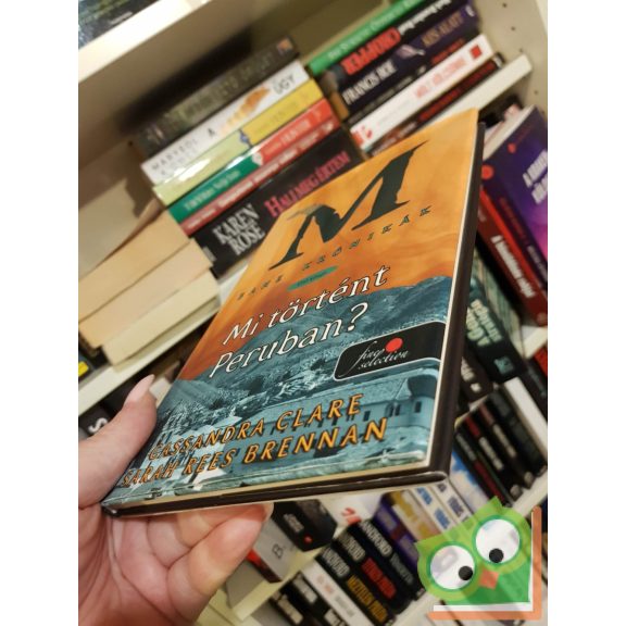 Clare - Brennan: Mi történt Peruban? (Vörös pöttyös könyvek)(Fine Selection)(keményfedeles)(ritka)