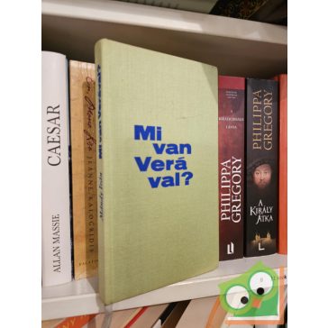 Mándy Iván: Mi van Verával?