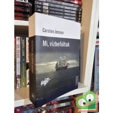 Carsten Jensen: Mi, vízbefúltak