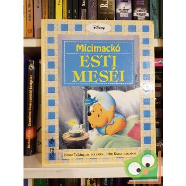 Bruce Talkington: Micimackó esti meséi (ritka)