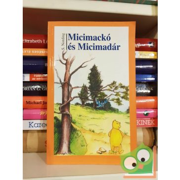 Steve Nording: Micimackó és Micimadár (Micimackó)
