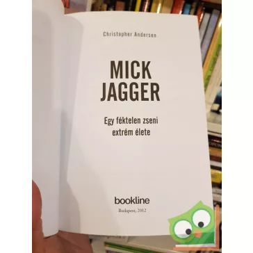 Christopher Andersen: Mick Jagger