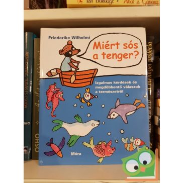 Friederike Wilhelmi: Miért sós a tenger?