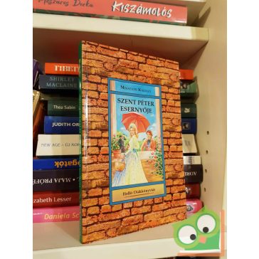   Mikszáth Kálmán: Szent Péter esernyője (Holló Diákkönyvtár)