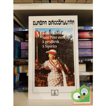   Mikszáth Kálmán: Szent Péter esernyője...  (Európa Diákkönyvtár)