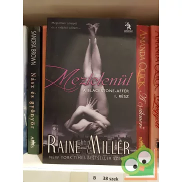 Raine Miller: Meztelenül (Blackstone-affér 1.)