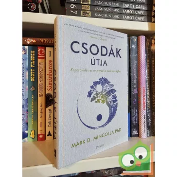 Mark D. Mincolla: Csodák útja (új könyv)