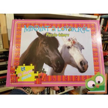 Mindent a lovakról -puzzle könyv