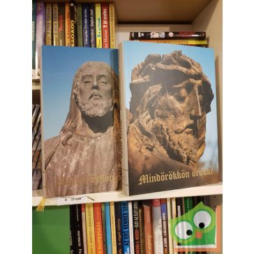   Olasz Ferenc: Mindörökkön örökké I-II. (Meditációs könyv)