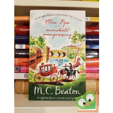   M. C. Beaton: Miss Pym és a menekülő menyasszony (Az utazó házasságközvetítő 1.)