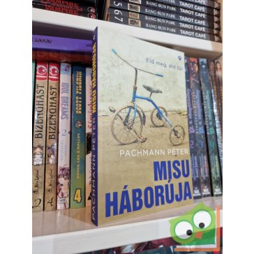 Pachmann Péter: Misu háborúja