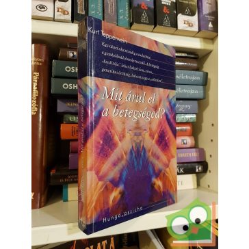 Kurt Tepperwein: Mit árul el a betegséged?