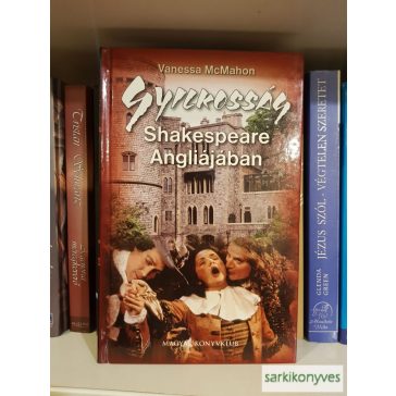 Vanessa McMahon: Gyilkosság Shakespeare Angliájában