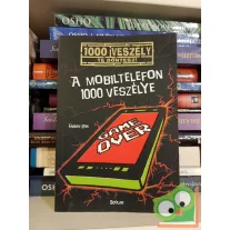   Fabian Lenk: A mobiltelefon 1000 veszélye  (1000 veszély te döntesz 7.)