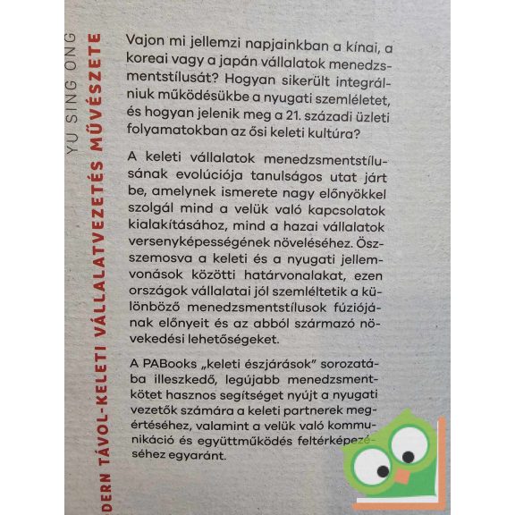 Yu Sing Ong: A modern távol-keleti vállalatvezetés művészete (újszerű)