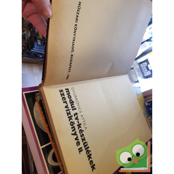 Gyurkovics Attila: Modul TV-készülékek szervizkönyve I-ll.kötet