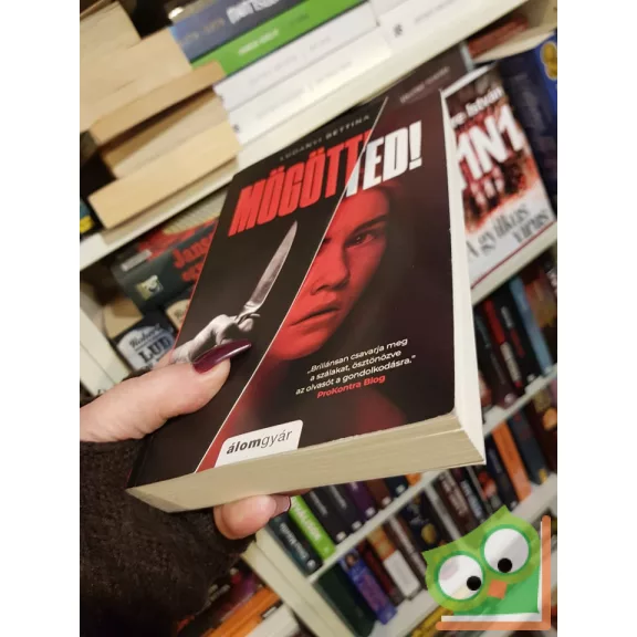 Ludányi Bettina: Mögötted! (Mögötted! 1.)