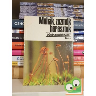  Simon Tibor Mohák, ​zuzmók, harasztok (Búvár zsebkönyvek)