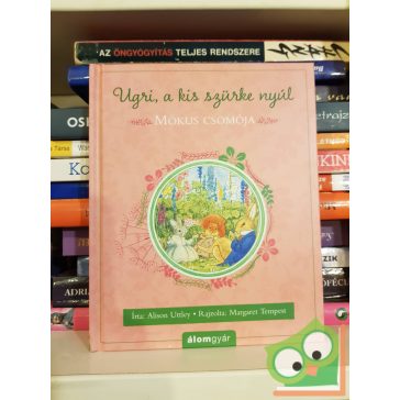 Alison Uttley: Mókus csomója (Ugri, a kis szürke nyúl)