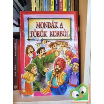 Bácsi Gy. Antal (szerk.): Mondák a török korból