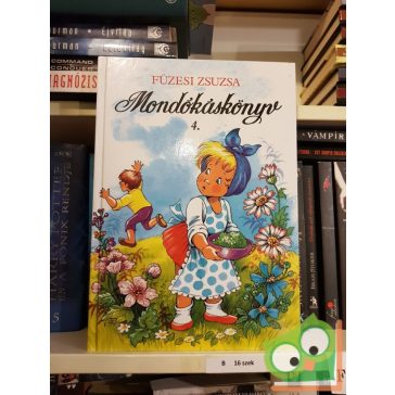   Füzesi Zsuzsa (szerk.): Mondókáskönyv 4. (Mondókáskönyv 4.)
