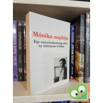   Timár Ágnes (szerk.): Mónika naplója - Egy szerzetesközösség élete az üldöztetés éveiben