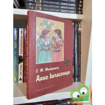 L. M. Montgomery: Anne karácsonya (ritka)