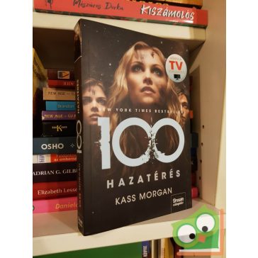 Kass Morgan: Hazatérés (100 3.)