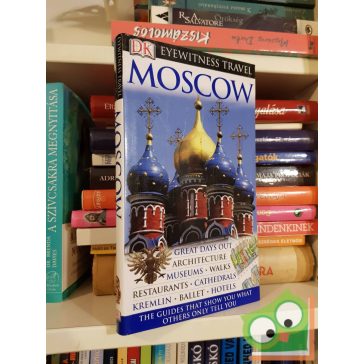 Moscow Útikönyv (Eyewitness Travel) (2010)