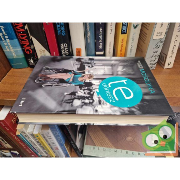 Hozleiter Fanny Mosolyka: Te döntesz