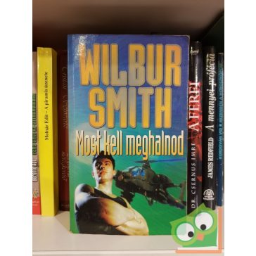 Wilbur Smith: Most kell meghalnod (Courtney 18.)