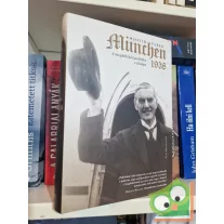   David Faber: München 1938 - A megbékélési politika válsága