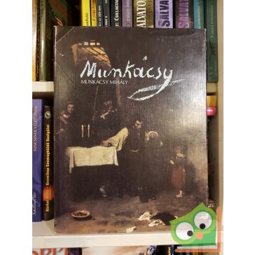 Végvári Lajos: Munkácsy Mihály