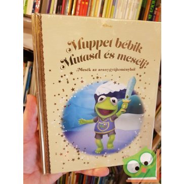   Walt Disney: Muppet bébik - Mutasd és mesélj! (mesék az arany gyűjteményből 137.) fóliás