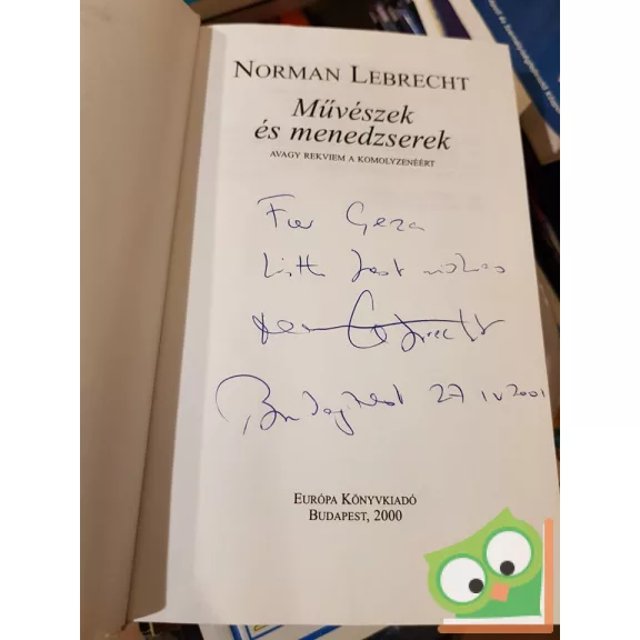 Norman Lebrecht: Művészek és menedzserek avagy rekviem a komolyzenéért