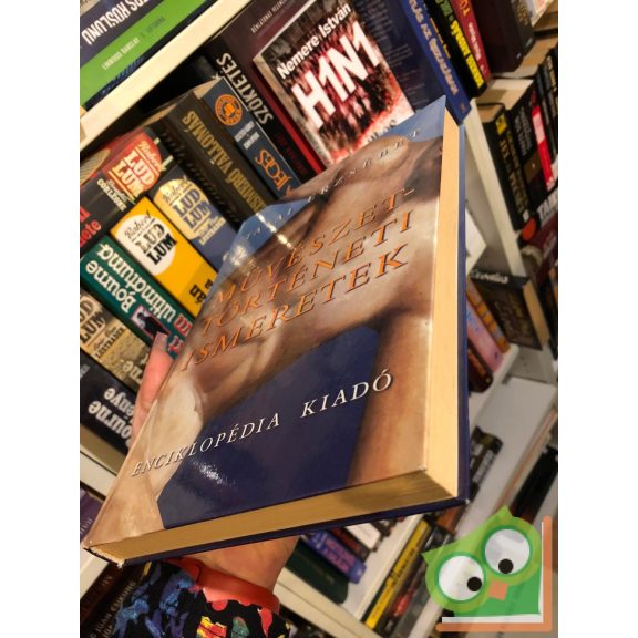 Tatai Erzsébet: Művészettörténeti ismeretek ( nagyon ritka)