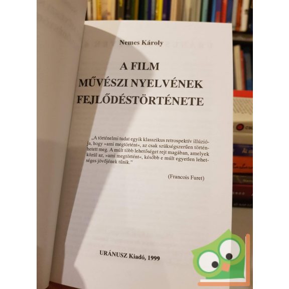 Nemes Károly: A film művészi nyelvének a fejlődése 6.