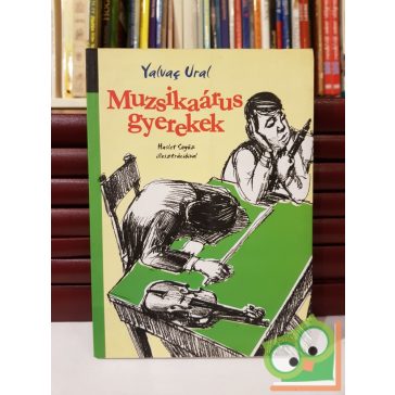 Yalvac Ural: Muzsikaárus gyerekek