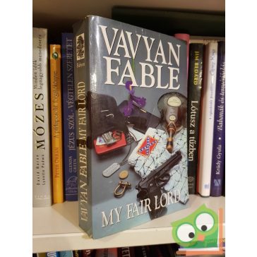 Vavyan Fable: My fair lord