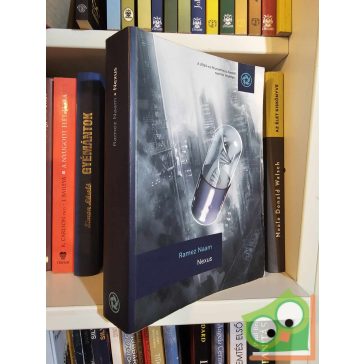 Ramez Naam: Nexus (Nexus 1.) (ritka)