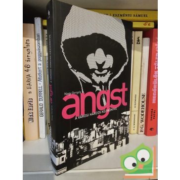 Nagy Gergely: Angst