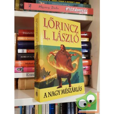 Lőrincz L. László: A Nagy Mészárlás (A Kő fiai 1.)