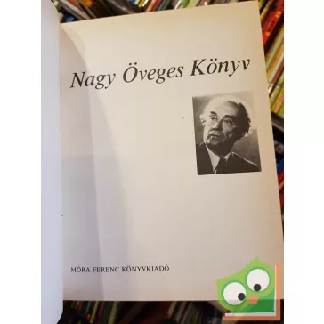 Öveges József: Nagy Öveges Könyv