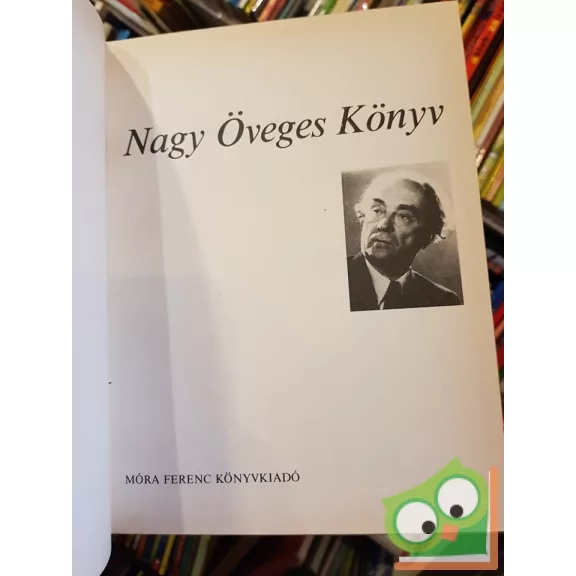 Öveges József: Nagy Öveges Könyv