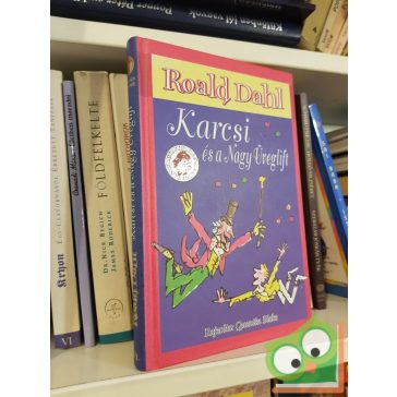 Roald Dahl: Karcsi és a nagy üveglift