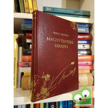 Wass Albert: Nagypénteki sirató  42. (Díszkötés)