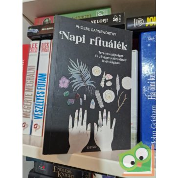Phoebe Garnsworthy: Napi rituálék