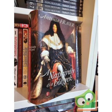 Antonia Fraser: A Napkirály és a hölgyek (ritka)